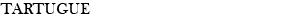 Tartugue
